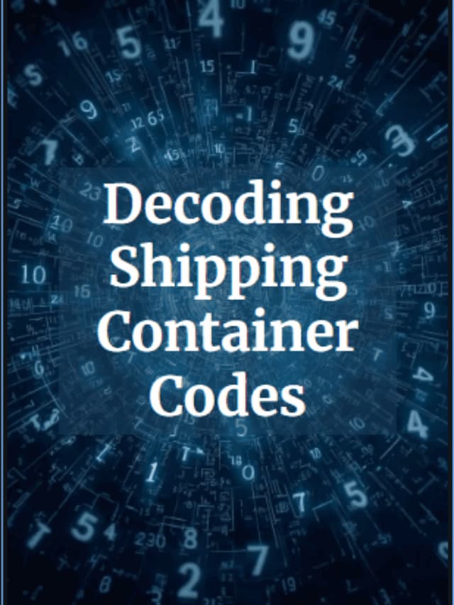 Decoding Shipping Container Codes - transworldacademy.com